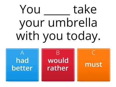 Had better, would rather