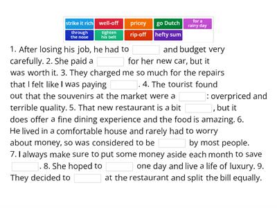 Money idioms: Gap fill