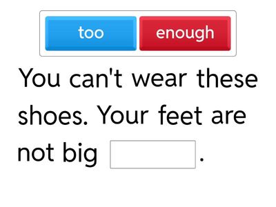 too / enough / as...as