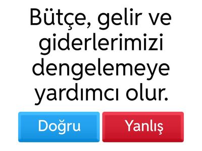 Harcamaların Yol Haritası: Bütçe-Doğru mu, Yanlış mı?