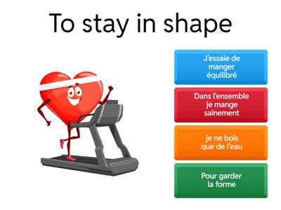 Module 4: Pour etre en forme 