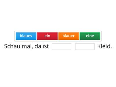 Adjektivdeklination mit UNbestimmten Artikeln