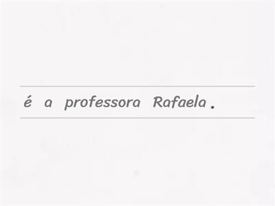 Gramática - Frases com o verbo SER 