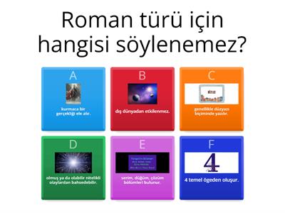 ÖYKÜLEYİCİ ( ANLATMAYA) BAĞLI EDEBİ METİNLER: ROMAN ( Metnin amacı: romanın yapı unsurlarını anlamak)