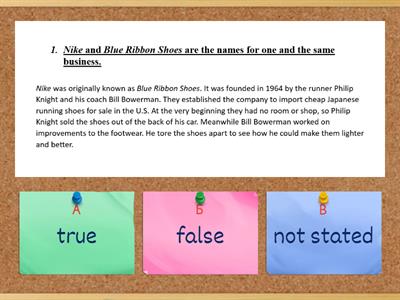 Nike. True, false, not stated.