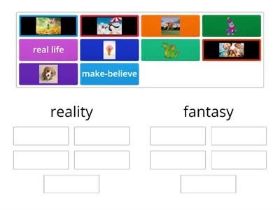 reality vs. fantasy sort