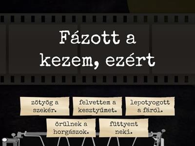 Fejezd be a megkezdett mondatokat!