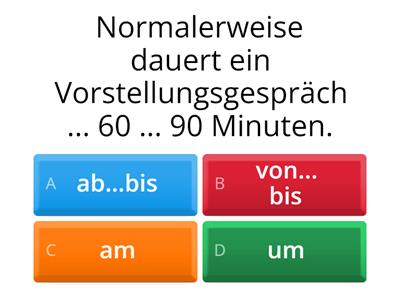 B2.1 K9M3 Temporale Präpositionen Vorstellungsgespräch 