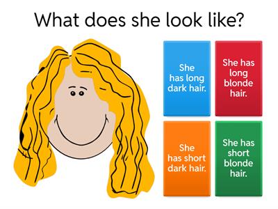 What does he/she look like?