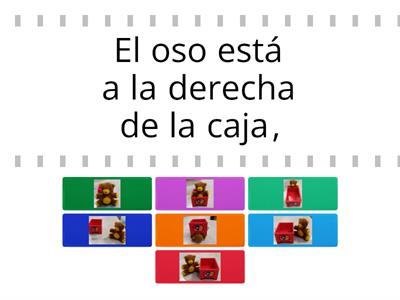 Busca la coincidencia Discriminación auditiva adverbios posición intermedia con oso