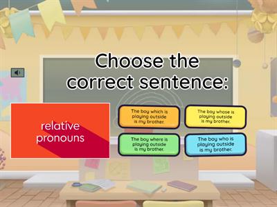 Relative Pronouns/Adverbs