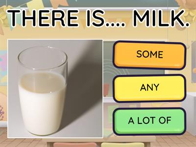  SOME - ANY - A LOT OF 