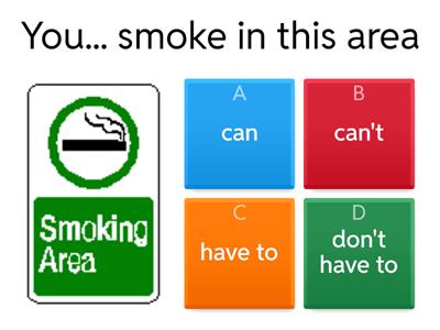 Can, can't , have to, don't have to