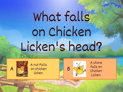 The story of  Chicken Licken quiz