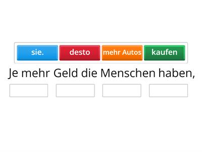 Je.. desto .. (Umwelt) 