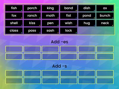 Adding -s or -es Sort