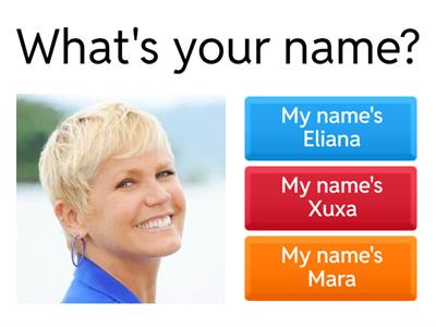 What's your name?