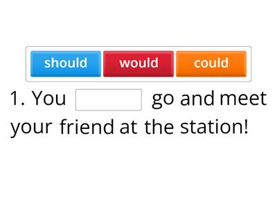 Would, should, could missing words