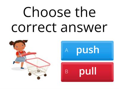 Science- Grade 1 - Push & Pull