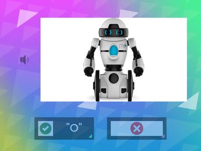8. I am a robot 'O'!