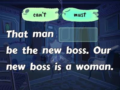 Grammar: modals of deduction