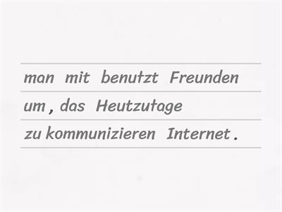 Internetnutzung / um .... zu _______