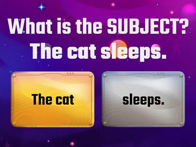 Identify Subject and Predicate