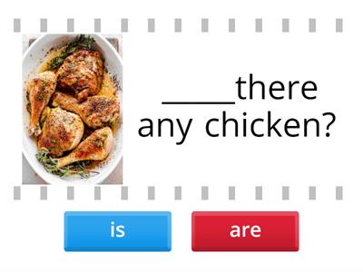 IS/ARE there any......?