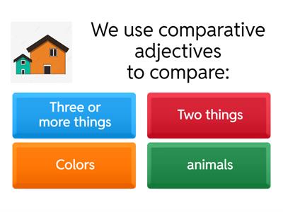 Comparative and Superlative Adjectives