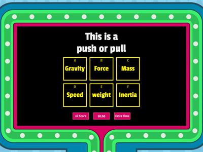 Force and Motion Vocab