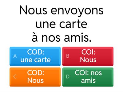(2) Identifier le COD et le COI
