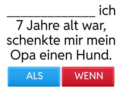 A2 Lektion7 ALS/WENN 
