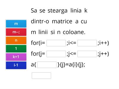 Inserari si stergeri matrici (am pus acolade in loc de paranteze patrate pentru ca nu le accepta)