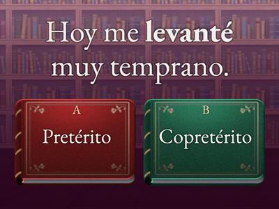  PRETÉRITO - COPRETÉRITO