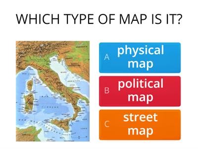 TYPES OF MAPS (political, physical, ﻿street map)