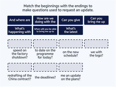 Asking for and giving updates