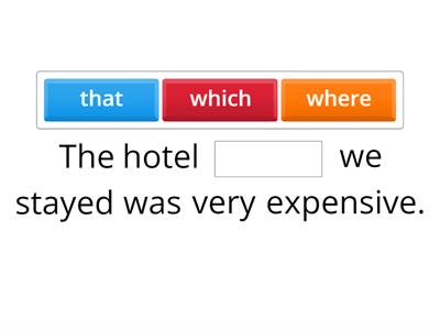 Who, which, that, where