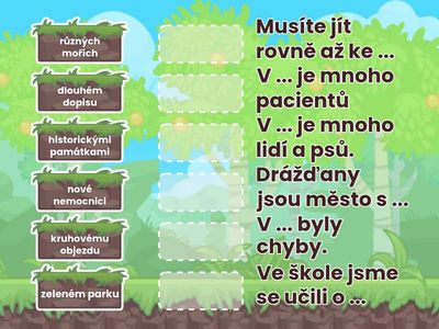 Doplňte do vět správné slovní spojení.