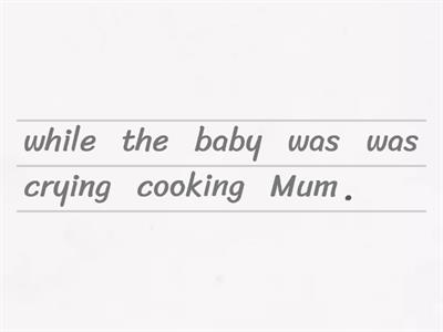 Past continuous tense & past (when vs while)