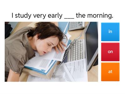 Prepositions of Time: IN ON AT