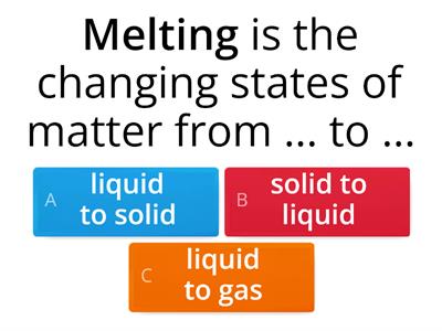 Melting, Freezing, Evaporation