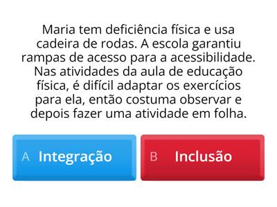 Integração X Inclusão