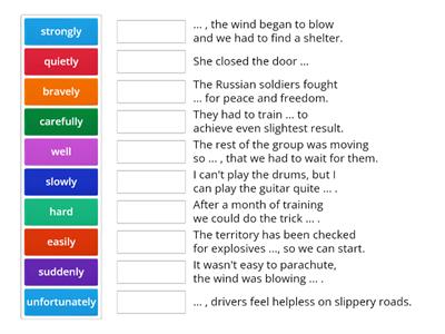 Starlight 7. Adverbs. Fill in the gaps