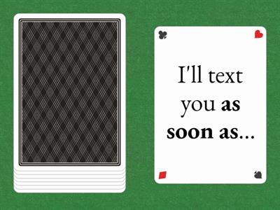 Future time clauses and conditionals