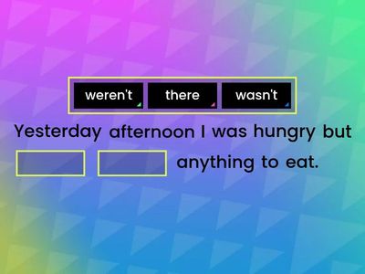 THERE WAS / THERE WERE