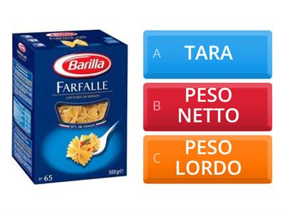 QUIZ Peso netto - Tara - Peso lordo