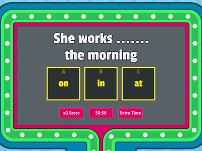 Prepositions of time -  IN, ON, AT. WRIT
