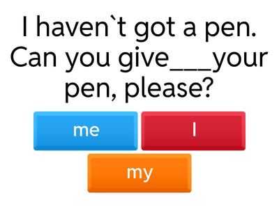 Subject and Object Pronouns, Possessive Adjectives