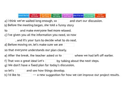 Discussion Management Idioms (Part 1, Task 1)