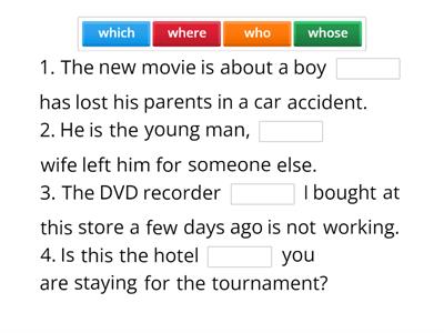 Who/Whose/Which/Where